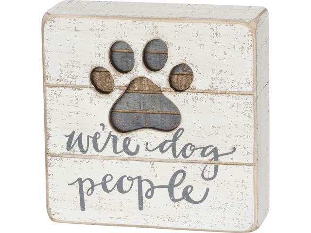 Dog People Slat Box Sign