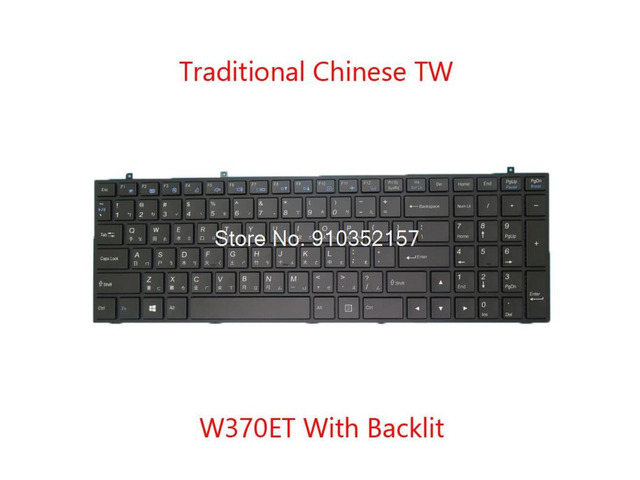 Laptop Backlit Keyboard For CLEVO W370ET W350ET W355ST MP-13H83RCJ4301 6-80-W6700-020-1G Traditional Chinese TW Black Frame