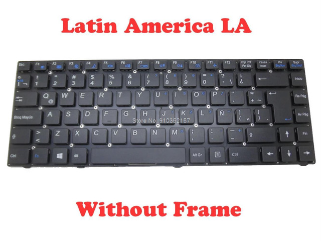 Laptop Keyboard For CLEVO W130EV W130EW W130HU W130HV W130SV MP-10F86LA-4303W X6-80-W13S0-480-1 Latin America LA NO Frame