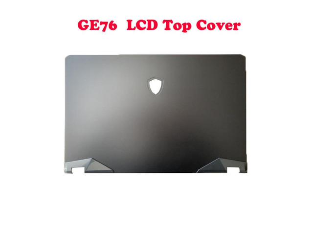 GE76 MS17K1 17K2 17K3 LCD Top Cover For MSI GE76 Raider 10UE 10UG 10UH 11UE 11UG 11UH MS-17K1 MS-17K2 MS-17K3 3077K2A