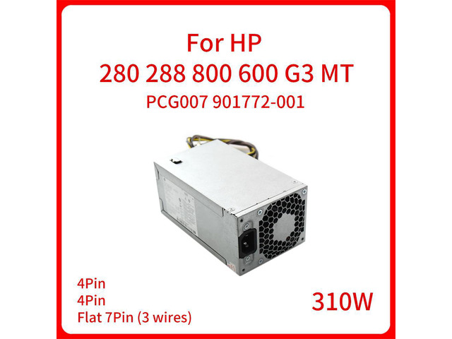 310W PCG007 901772-001 002 003 004 Switch Power Supply Adapter for HP 280 288 800 600 G3 MT Power Module
