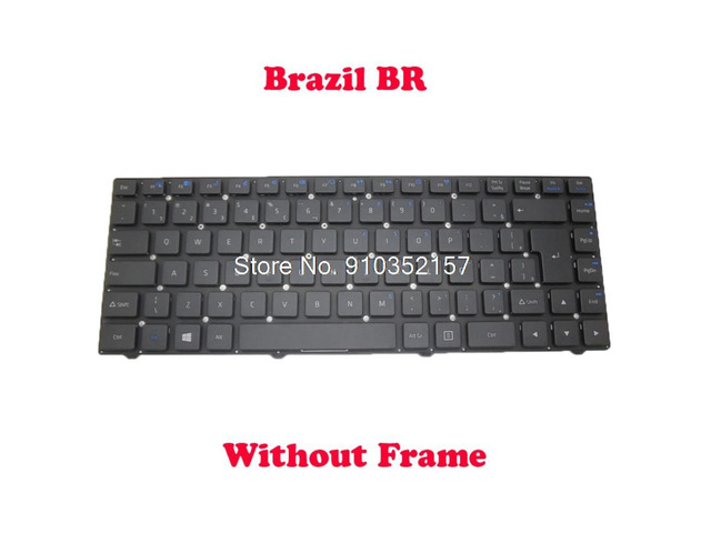 BR A14IE Keyboard For Positivo SIM+ 340 SIM+ 360 SIM+ 365 SIM+ 370 SIM+ 380 SIM+ 385 Sim+ 700 Unique 60 N4200 Brazil NO Frame