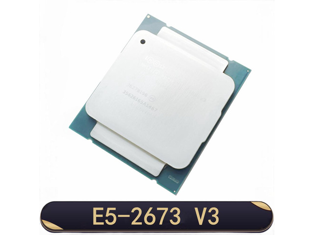 Xeon E5 2673 V3 2.4GHz 12-Cores 30M LGA 2011-3 processor E5 2673V3 cpu