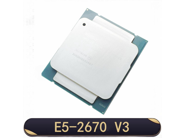 Xeon CPU official version E5-2670V3 SR1XS X99 2.30GHZ 30M 12-CORES E5 2670 E5-2670 V3 LGA2011-3 processor E5 2670V3 CPU
