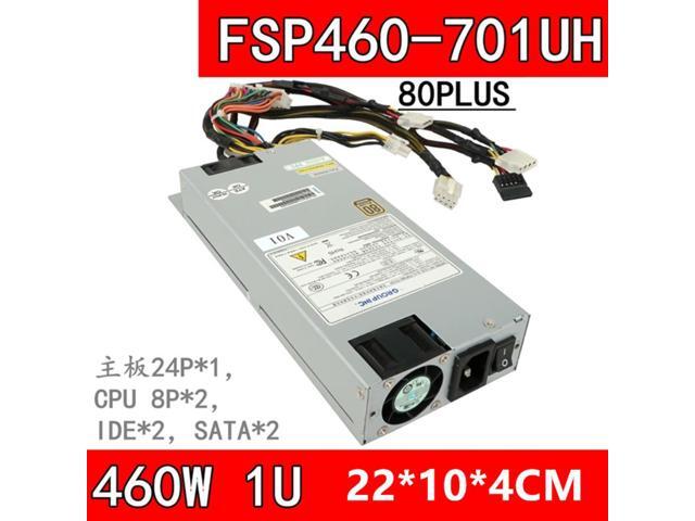 PC PSU For FSP 80plus Bronze 1U 460W Power Supply FSP460-701UH FSP460-701UG