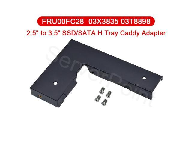 Well Tested Tray Caddy Adapter 00FC28 03X3835 03T8898 For651314-001 2.5' to 3.5' SSD Transform