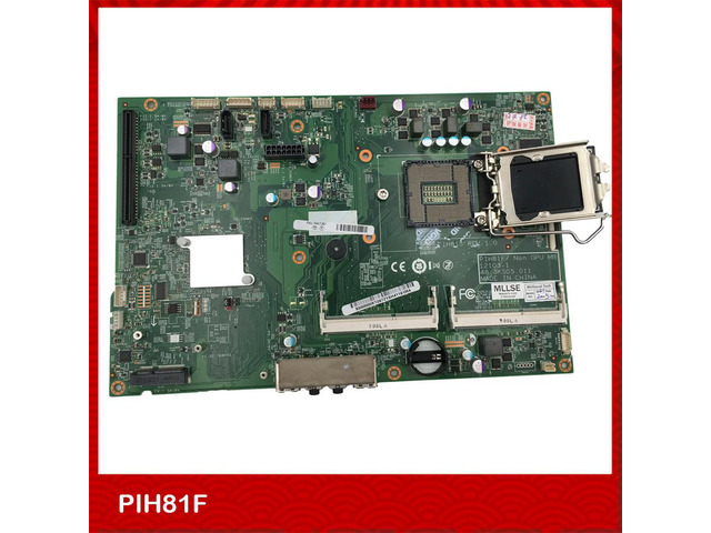 All-In-One Motherboard For S5200 M7200Z M8200Z M73Z M93Z M8250Z PIH81F 48.3KS08.011 Integrated Graphics