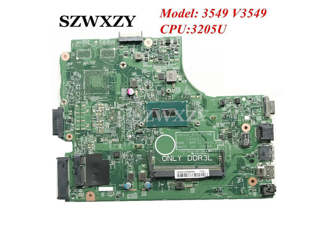For Vostro 3549 V3549 Laptop Motherboard with 3205U 13302-1 PWB: MRF1C NXCCW 0NXCCW CN-0NXCCW