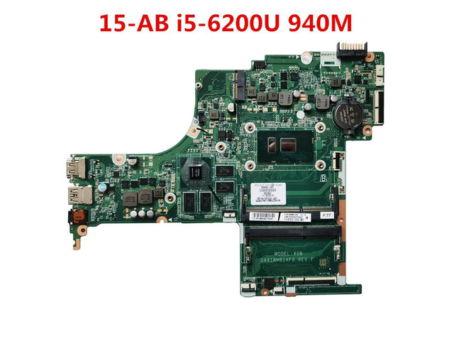 For Pavilion 15T-AB100 15-AB Laptop Motherboard 830602-601 830602-001 DAX1BDMB6F0 SR2EY i5-6200U 940M GPU DDR3L