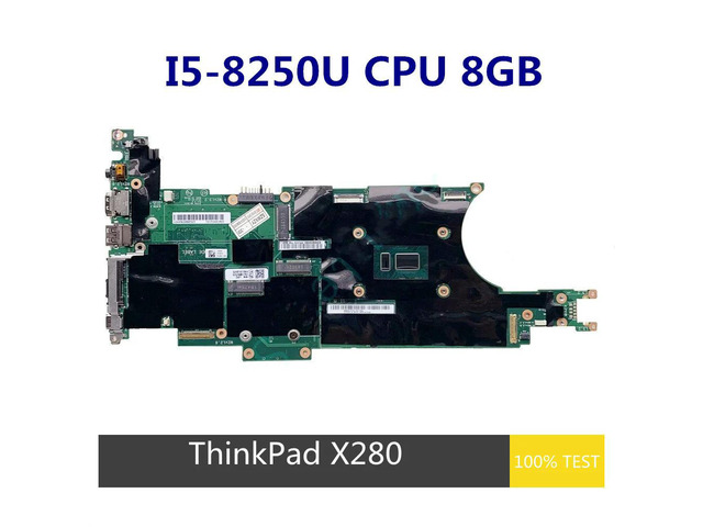 For X280 Laptop Motherboard SR3LA I5-8250U CPU 8GB RAM EX280 NM-B521 02HL312 01LX673