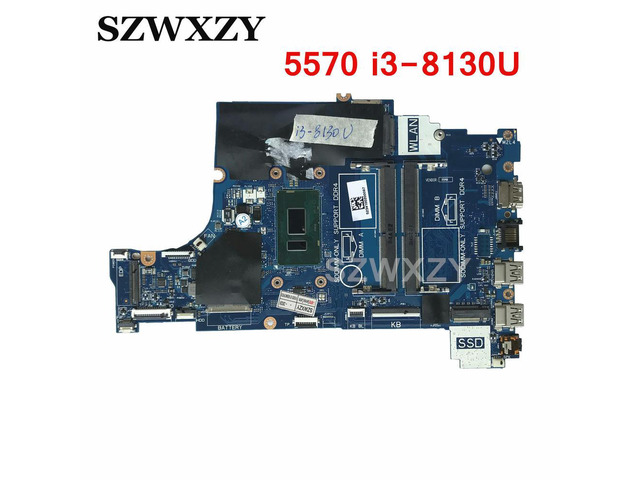 For Inspiron 5570 Laptop Motherboard CN-0H0WK9 0H0WK9 H0WK9 CAL60 LA-F114P with i3-8130U CPU