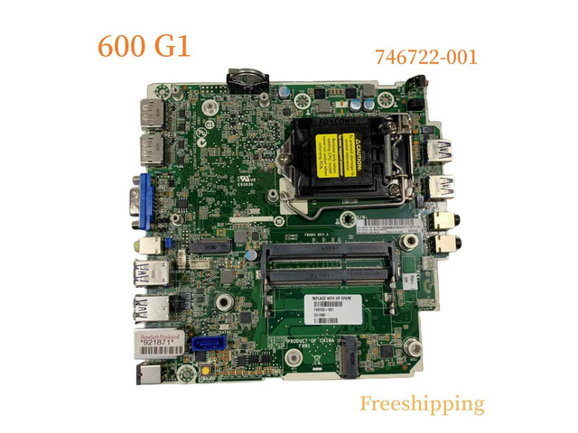 746722-001 ForProDesk 600 G1 DM Motherboard 746722-601 746219-004 DDR3 Mainboard 100%Tested Fully Work