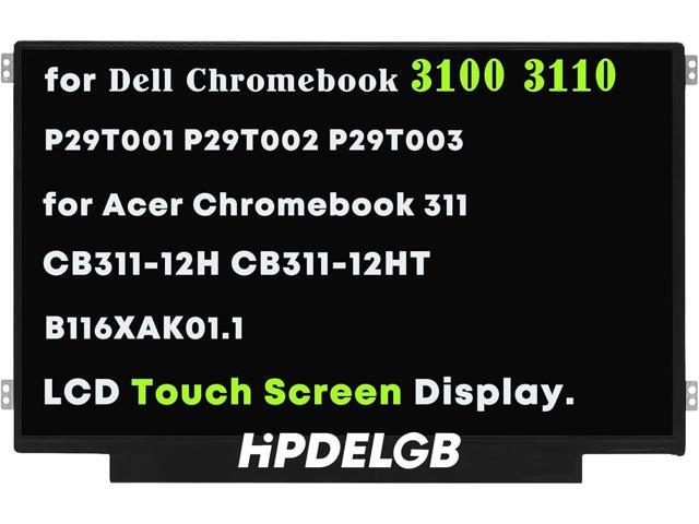 Replacement for Dell Chromebook 3100 3110 P29T001 P29T002 P29T003 Touch Screen Panel for Acer Chromebook 311 CB311-12H CB311-12HT (2024)...