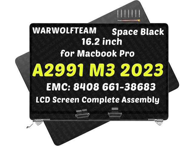 16inch Replacement for MacBook Pro Mac15,7 Retina A2991 M3 Pro/Max 2023 EMC 8408 661-38683 LCD 3456 x 2234 Screen Replacement Complete...