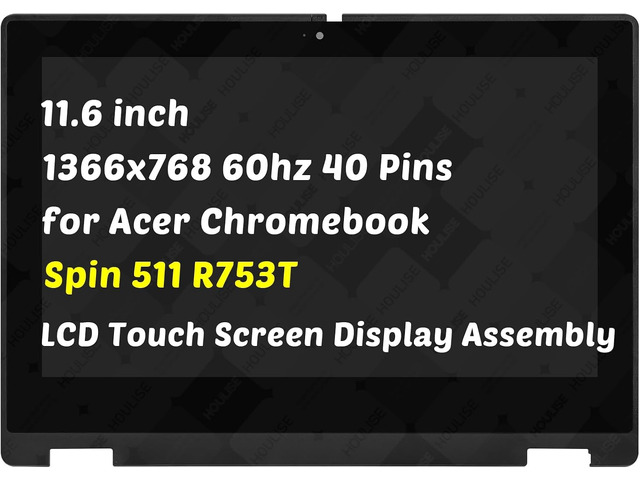 Replacement for Acer Chromebook Spin 511 R753T 2-in-1 R753T-C2MY 6M. A8ZN7.006 11.6' 40 Pins 60Hz LCD Touch Screen Display Digitizer Assembly (for...