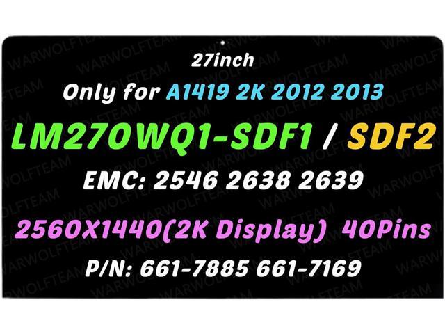 Screen Compatible with iMac A1419 2K 2012-2013 EMC 2546 661-7885 661-7169 27inch 2560X1440 40Pins 60Hz 79% NTSC 100% of sRGB LCD WLED Screen...