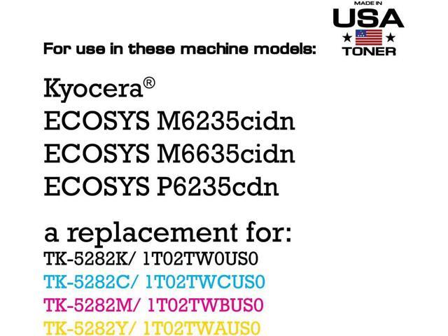 MADE IN USA TONER Compatible Replacement for use in Kyocera ECOSYS M6235cidn P6635cidn, P6235cdn, TK-5282 TK-5282K TK-5282C TK-5282M TK-5282Y...