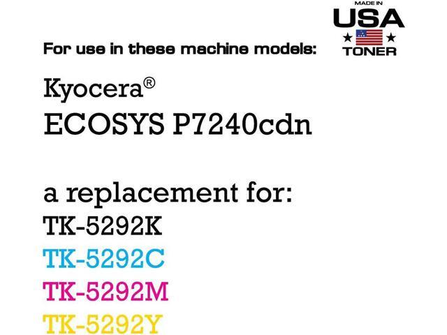 MADE IN USA TONER Compatible Replacement for use in Kyocera ECOSYS P7240cdn, TK-5292 TK-5292K TK-5292C TK-5292M TK-5292Y...