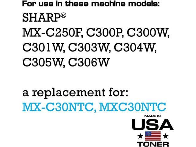 MADE IN USA TONER Compatible Replacement for Sharp MX-C30NTC, MX-C250F, C300P, C300W, C301W, C303W, C304W, C305W, C306W (Cyan, 2 Pack)