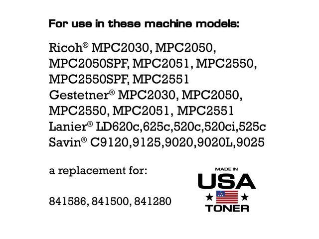 MADE IN USA TONER Compatible Replacement for Ricoh MP C2051, C2551, C2030, C2050, C2530, C2550, 841586, 841500, 841280 (Black)