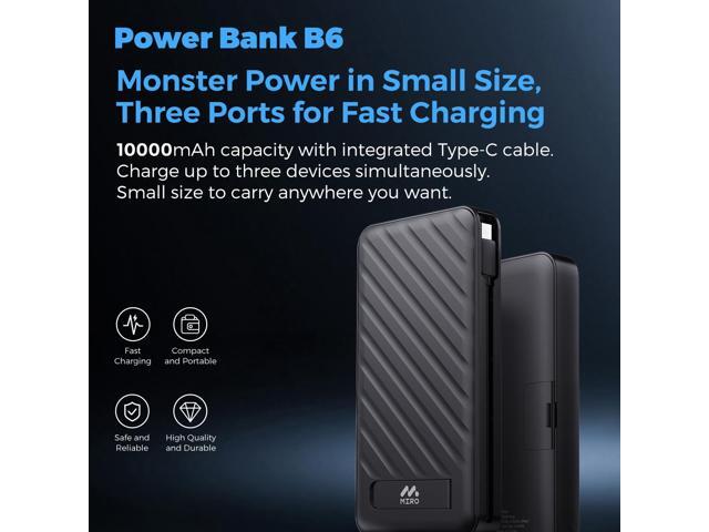 MIRO Power Bank B6: Small Size, Monster Power, Triple - Port Fast Charging 10000mAh
