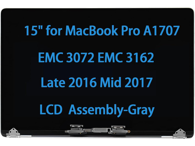 15' Screen Replacement for MacBook Pro A1707 EMC 3072 EMC 3162 Late 2016 Mid 2017 LCD Display Assembly 661-06375 661-08030 (Space Gray)