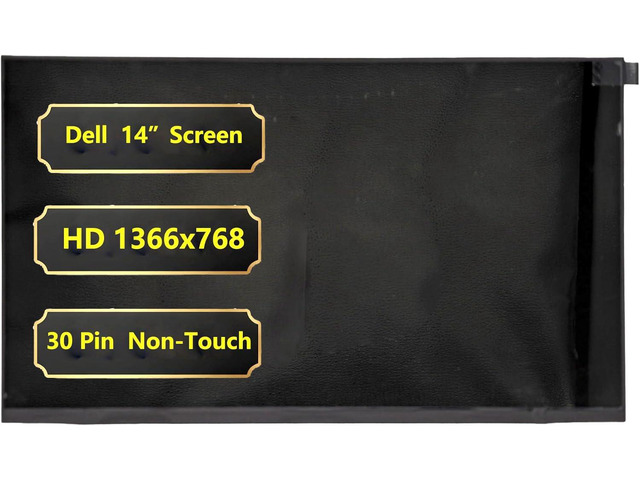 Replacement 14 inch Screen for Dell Latitude 3440 Series Laptop LCD Non-Touch Screen HD 1366x768 30 Pin Glossy LCD LED Display D2K69 0D2K69