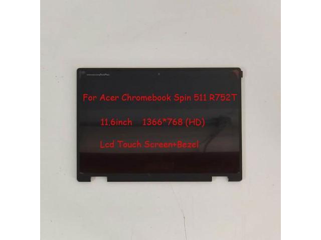 11.6inch HD LCD Touch screen+Bezel Assembly for Acer Chromebook Spin 511 R752T