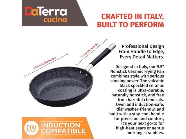 DaTerra Cucina - 9.5' Nonstick Ceramic Frying Pan - Made in Italy - Oven & Induction Safe - High Heat Resistant Nonstick Cookware - Dishwasher Safe...