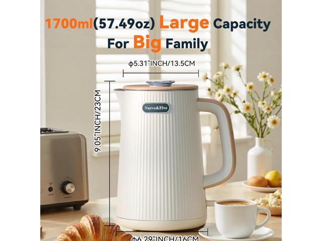 Nueve & Five 1.7L (57oz) Large Electric Kettle Perfect for 7+Cups of Tea and Coffee,2 quarts Double Wall Big Electric Tea Kettle,Auto Shut Off,1200W...