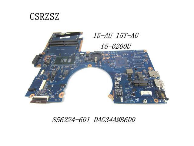 For Pavilion 15-AU Laptop motherboard 856224-001 856224-601 DAG34AMB6D0 i5-6200u CPU Test work