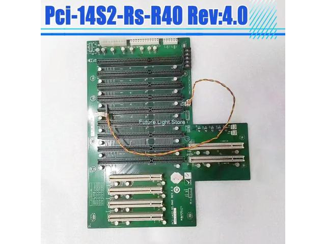 Pci-14S2-Rs-R40 Rev:4.0 For IEI Industrial Controller Base Plate Iei