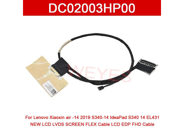 DC02003HP00 is a cable for Air-14 2019 S340-14S340 14 EL431 LCD LVDS screens, specifically for LCD EDP and FHD displays.