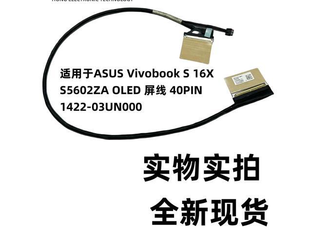 For Vivobook S 16X S5602ZA OLED screen cable 40PIN 1422-03UN000