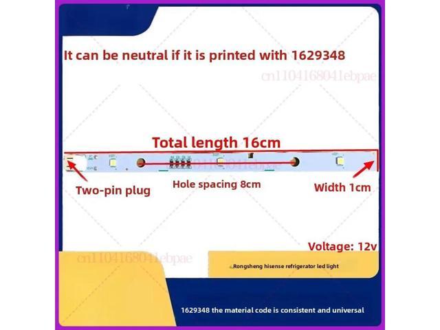 1629348 /1529227 Refrigerator Lighting Board LED Light Strip For Hisense Ronshen BCD630WT/518/526/535612590