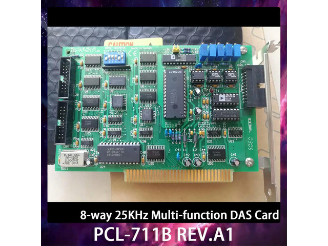 PCL-711B REV. A1 8-way 25KHz Multi-function DAS Card Capture Card Fast Ship Works ly