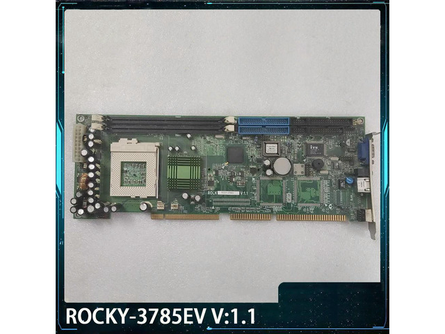 ROCKY-3785EV V:1.1 Industrial Computer Motherboard