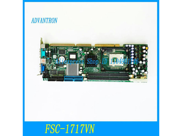 Applicable to FSC-1717VN industrial control motherboard. FSC-1717VN VER: A7 Industrial Control Motherboard
