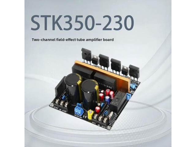 STK350-230 Dual Channel Field Effect Transistor HiFi High Fidelity Human Voice Rich Classic Tube Amplifier Board