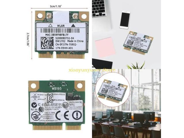 For DW1702 Atheros AR5B195 and BT Card