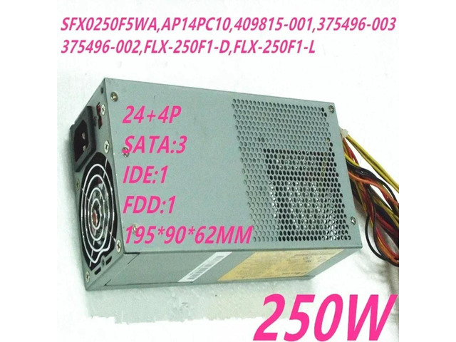 PSU 250W SFX0250F5WA AP14PC10 409815-001 375496-003 FLX-250F1-D FLX-250F1-L