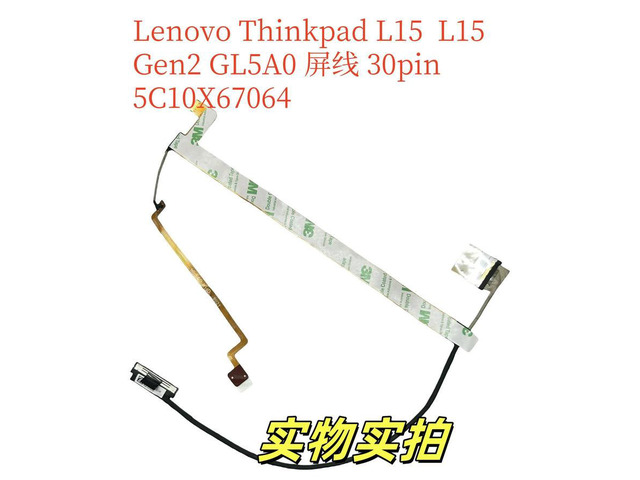 For Thinkpad L15 Gen 1 2 GL5A0 IR screen cable 30pin 5C10X67064