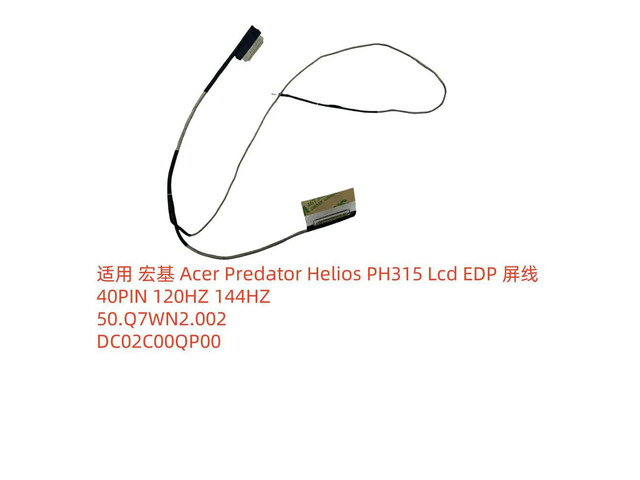 for PH315 FH53M screen cable 144HZ 50.Q7WN2.002 DC02C00QP00