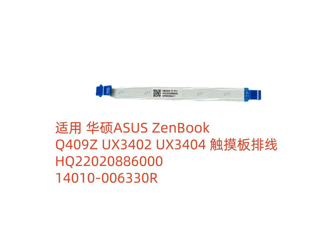For ZenBook Q409Z UX3402 UX3404 Touchpad Cable HQ22020886000