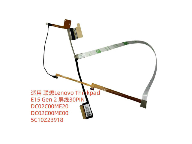 For E15 Gen 2 Screen Cable 30 Pins DC02C00ME20 DC02C00ME00