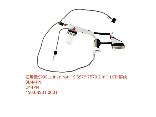 For Inspiron 15 5579 7579 5578 7569 Screen cable D44PN 450.0BS01.0001
