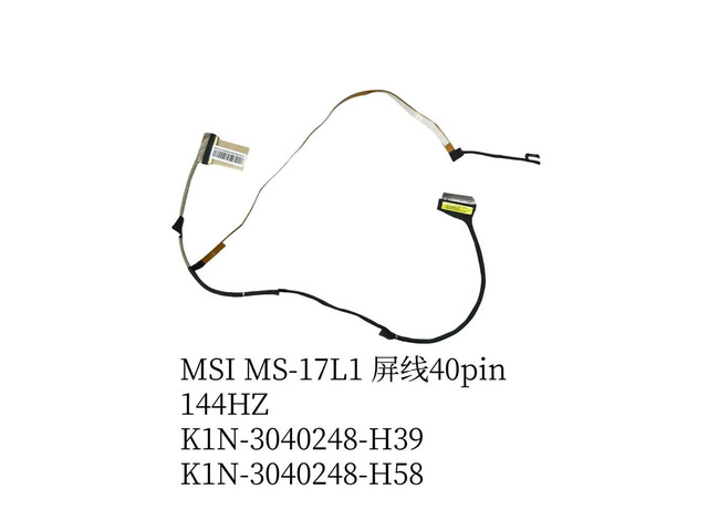 For MS-17L1 GF76 screen cable 144HZ K1N-3040248-H39 K1N-3040248-H58