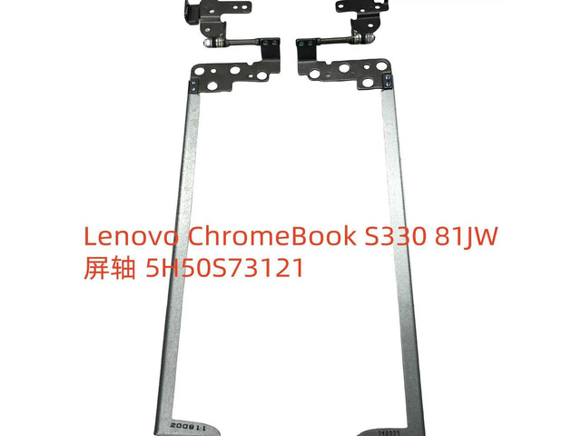 For ChromeBook S330 81JW screen shaft 5H50S73121