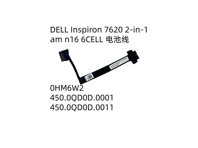For Inspiron7620 2in1 am n16 6CELL Cable 0HM6W2