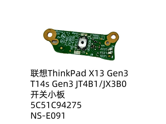 For ThinkPad X13 T14s Gen3 Switch Board without Fingerprint 5C51C94275 NS-E091